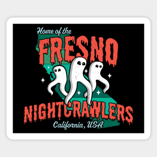 Home of the Fresno Nightcrawlers California USA - Cryptid Magnet